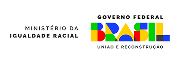 Ministério da Igualdade Racial